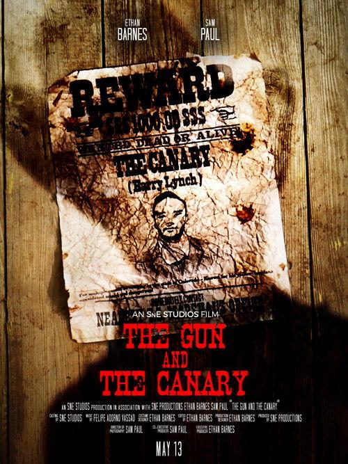 The Gun and the Canary film afişi