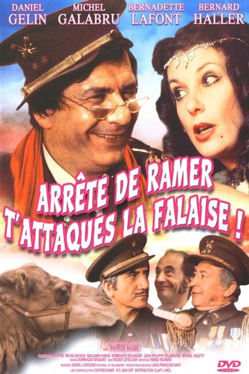 Arrête de ramer, t'attaques la falaise ! film afişi