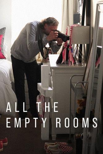 All the Empty Rooms film afişi