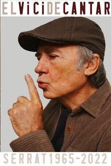 Joan Manuel Serrat - El vici de cantar: 1965-2022 - Ultim concert Barcelona 23-12-2022 Palau Sant Jordi film afişi