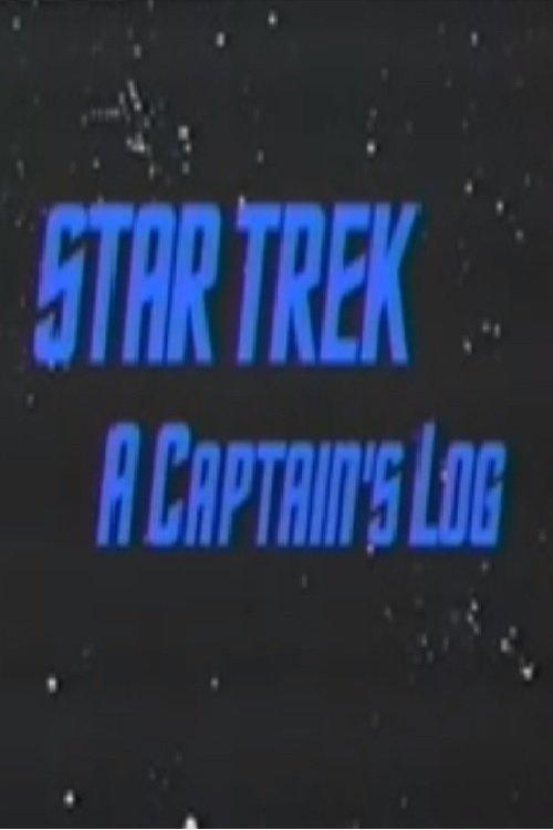 Star Trek: A Captain's Log film afişi