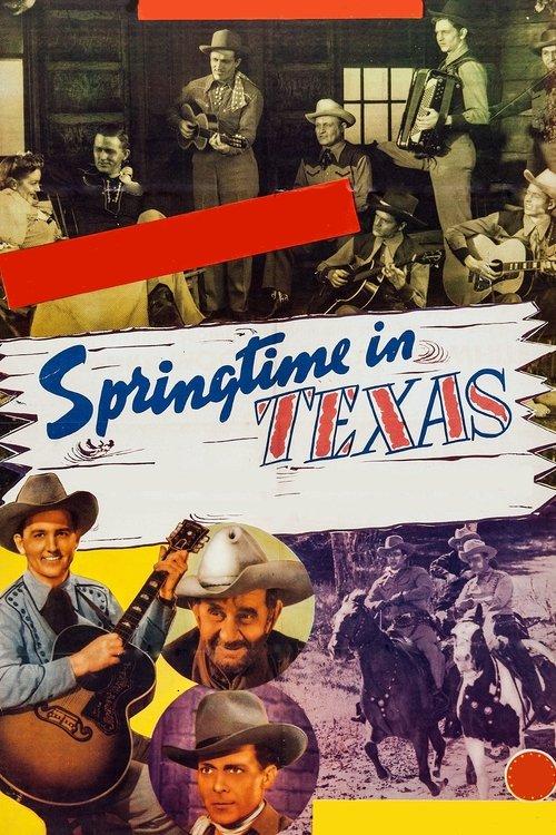 Springtime in Texas film afişi
