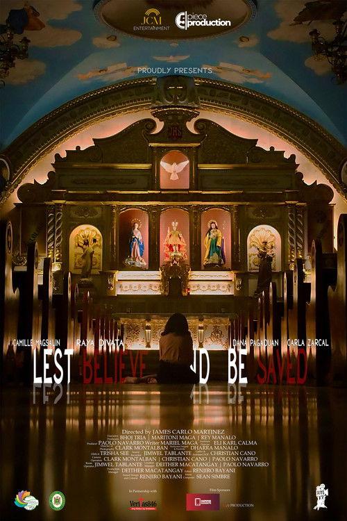 Lest Believe and Be Saved film afişi