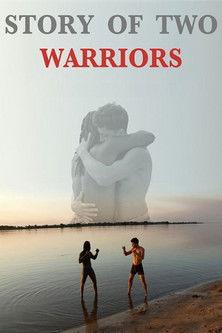 Story of Two Warriors film afişi
