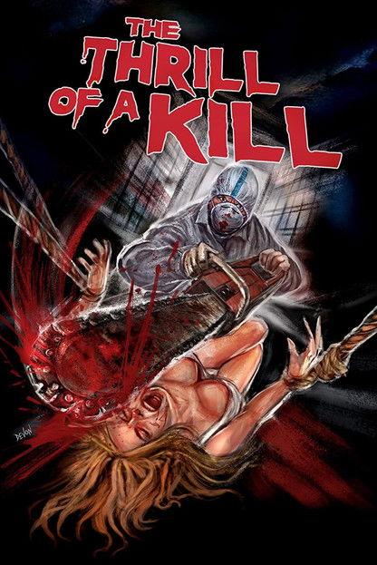 The Thrill of a Kill film afişi
