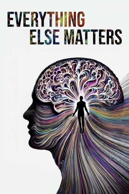 Everything Else Matters film afişi