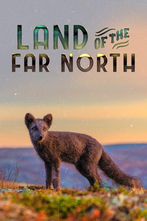 Land of the Far North dizi afişi