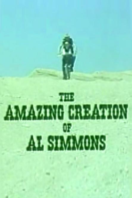 The Amazing Creation of Al Simmons film afişi