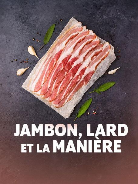 Jambon, lard et la manière film afişi