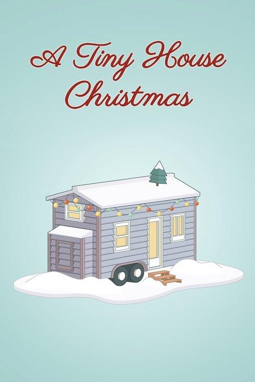 A Tiny House Christmas film afişi
