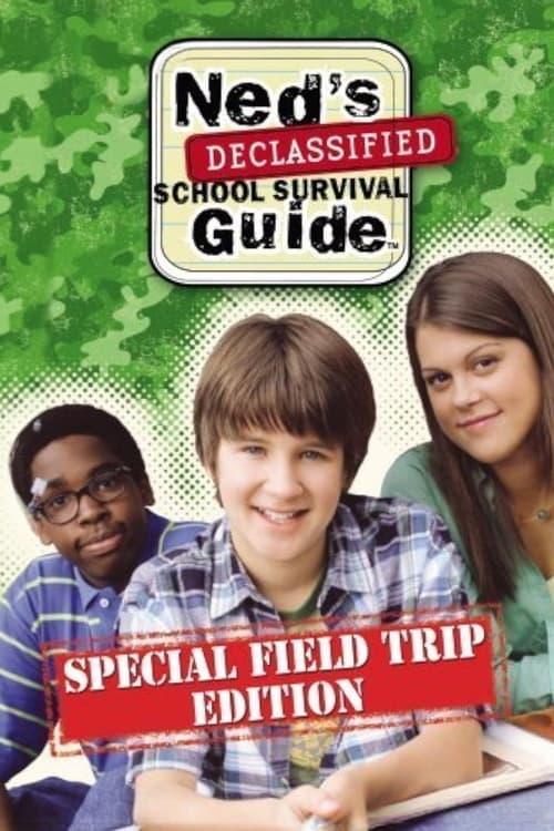 Ned's Declassified School Survival Guide: Field Trips, Permission Slips, Signs, and Weasels film afişi