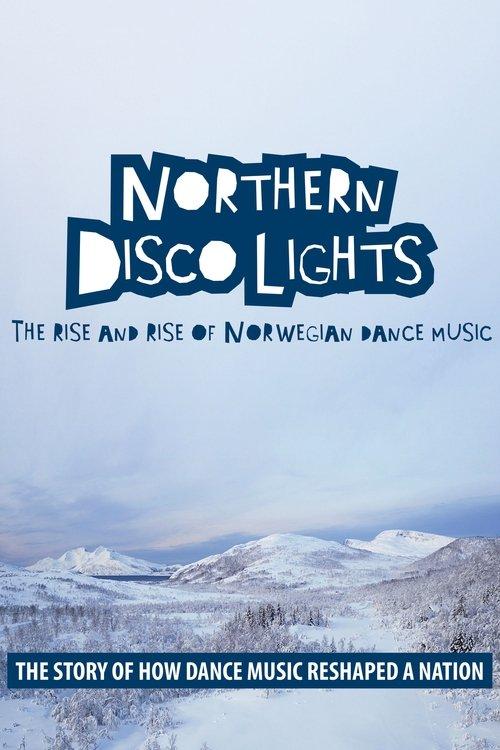 Northern Disco Lights film afişi