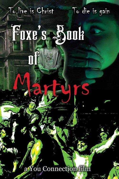 Foxe's Book of Martyrs film afişi