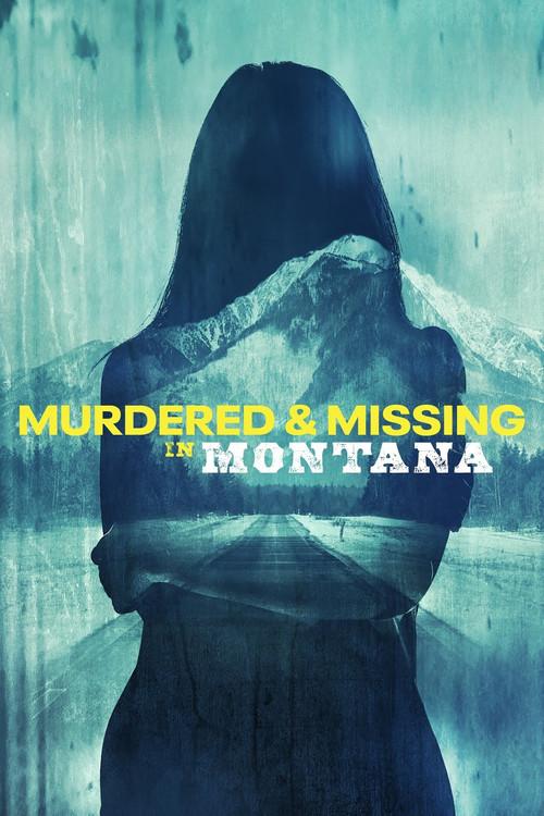 Murdered and Missing in Montana film afişi