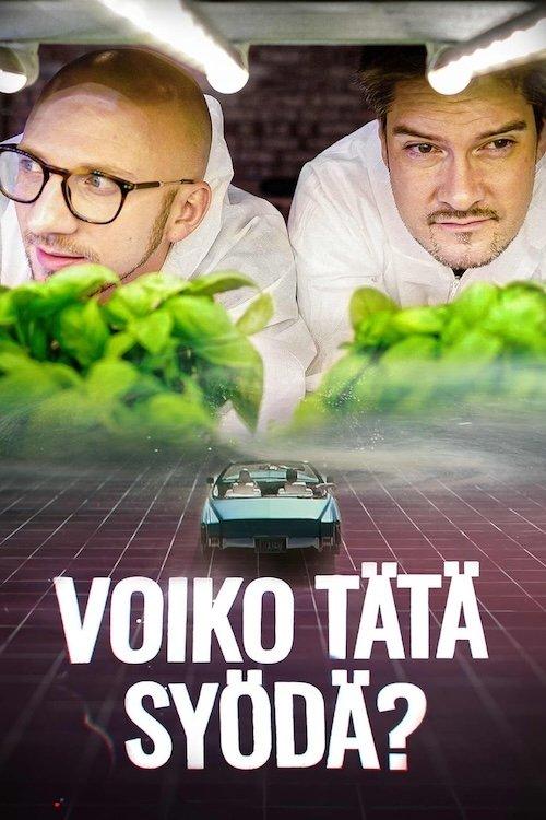 Voiko tätä syödä? dizi afişi