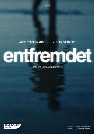 Entfremdet film afişi