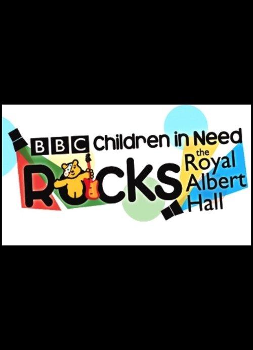 Children in Need Rocks the Royal Albert Hall film afişi