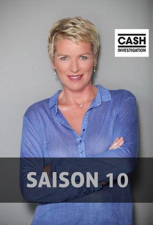Cash Investigation Sezon 10