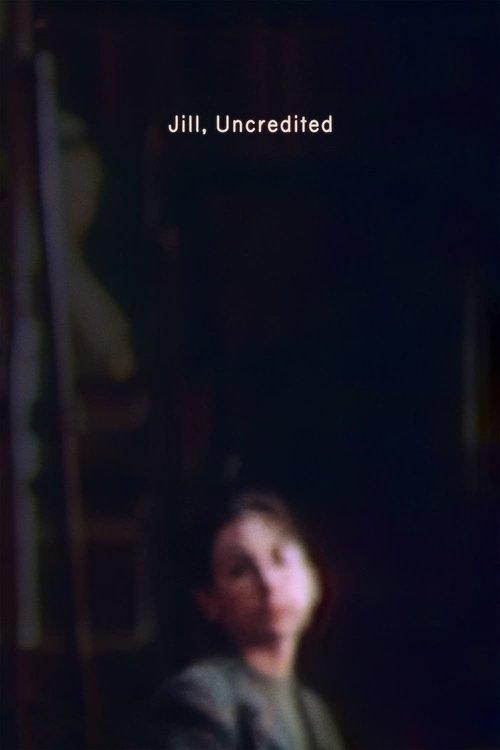 Jill, Uncredited film afişi