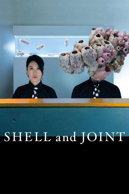 Shell and Joint film afişi