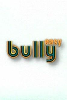 Easy Bully film afişi