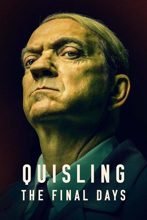 Quisling: The Final Days film afişi