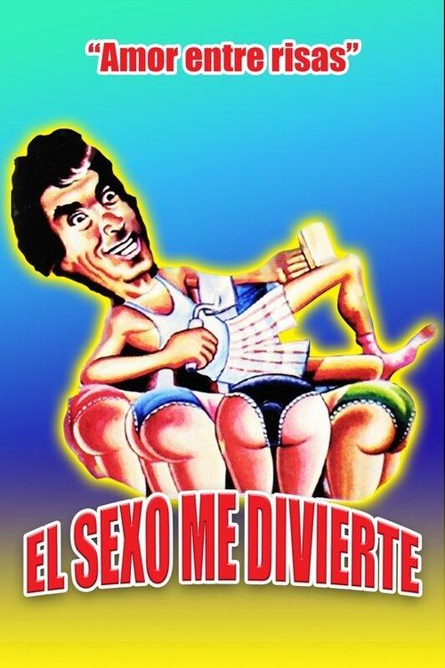 El sexo me divierte film afişi