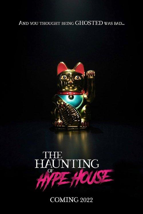 The Haunting of Hype House film afişi