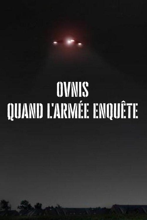 Ovnis, Quand l'armée enquête film afişi