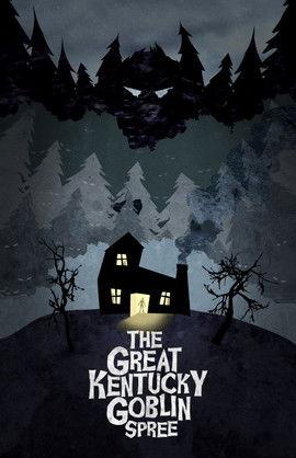 The Great Kentucky Goblin Spree film afişi