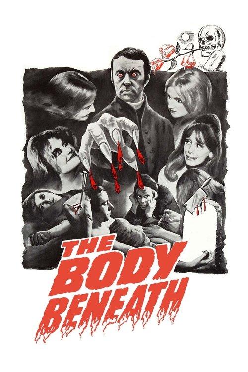 The Body Beneath film afişi