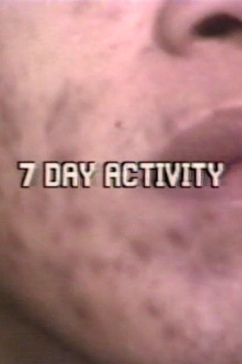 7 Day Activity film afişi