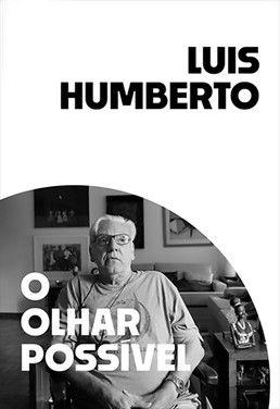 Luis Humberto: O Olhar Possível film afişi