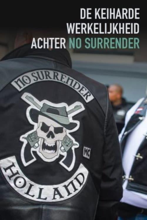 De Keiharde Werkelijkheid Achter No Surrender film afişi
