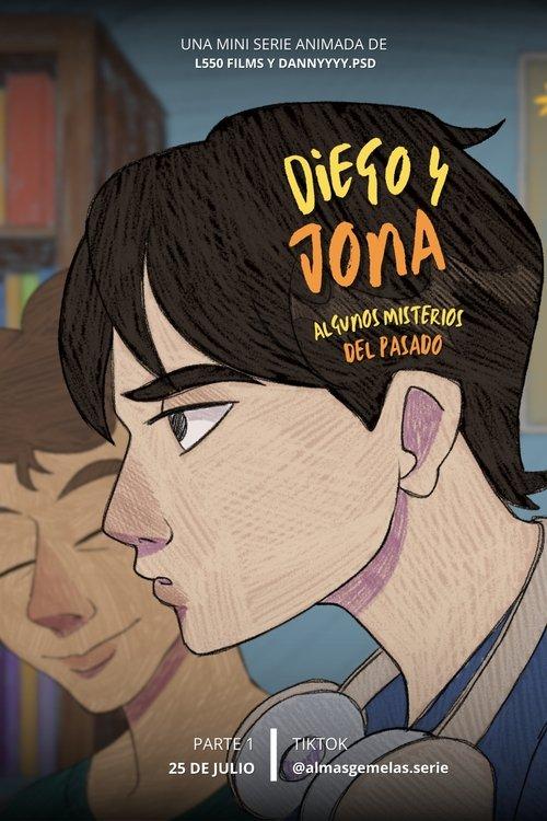 Diego & Jona: Algunos Misterios del Pasado dizi afişi