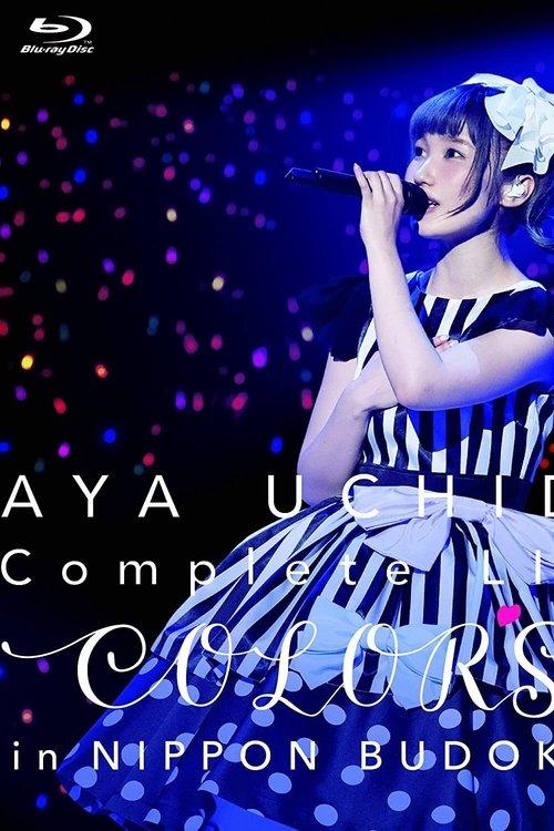 AYA UCHIDA Complete LIVE ~COLORS~ in Nippon Budokan film afişi
