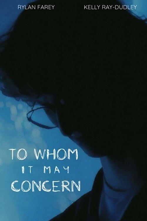To Whom It May Concern film afişi