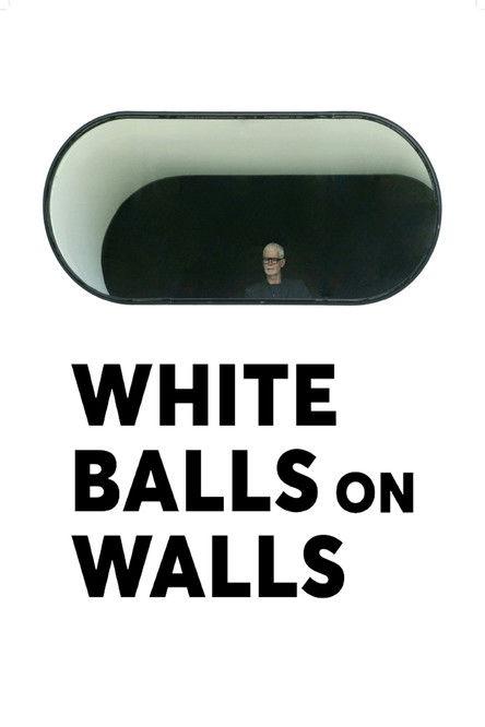 White Balls on Walls film afişi