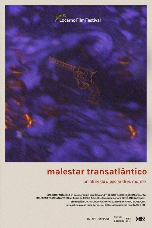 Transatlantic Malaise film afişi