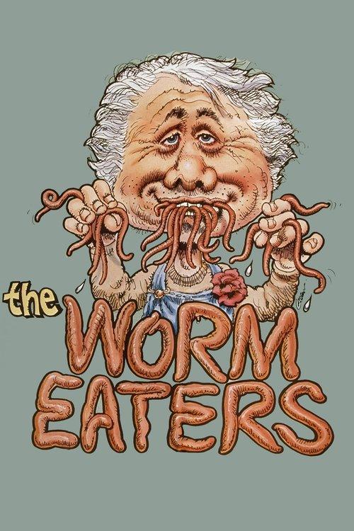 The Worm Eaters film afişi