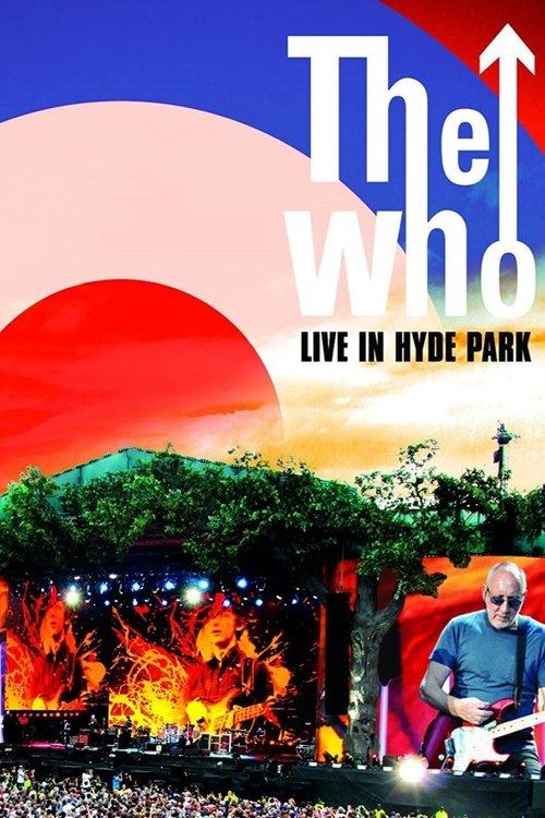 The Who: Live in Hyde Park film afişi