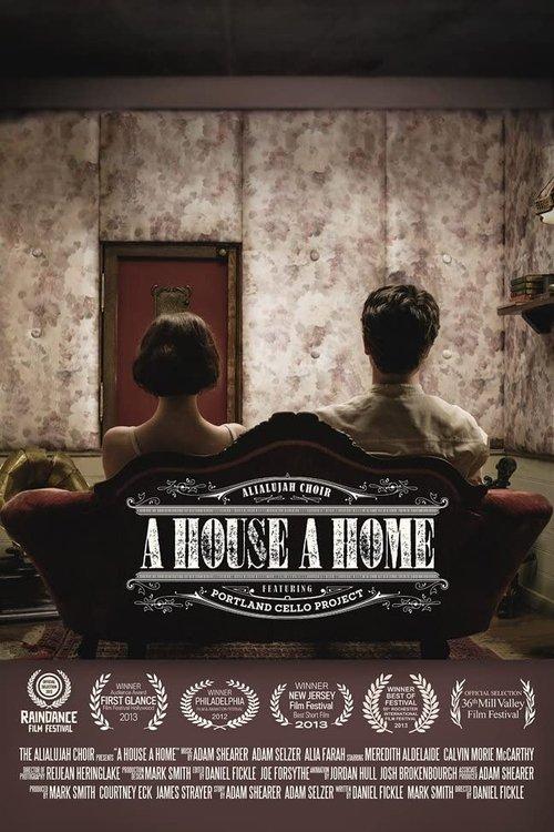 A House, A Home film afişi