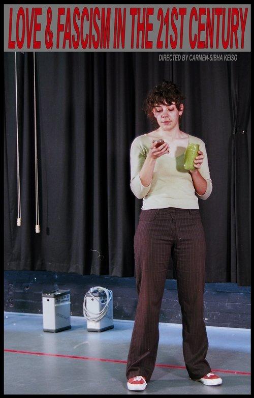 Love & Fascism In The 21st Century film afişi