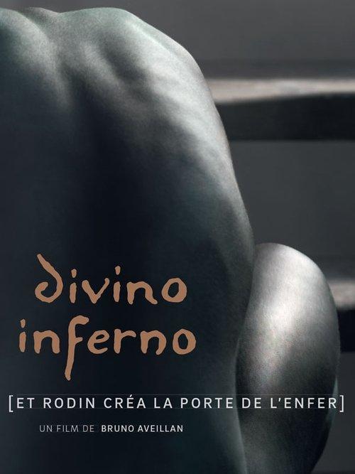 Divino Inferno – Rodin and the Gates of Hell film afişi