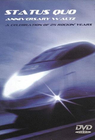 Status Quo - Anniversary Waltz (A Celebration Of 25 Rockin' Years) film afişi