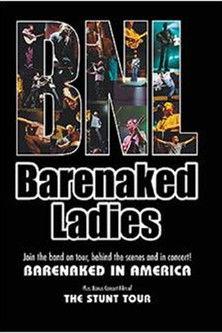 Barenaked Ladies: Barenaked In America film afişi