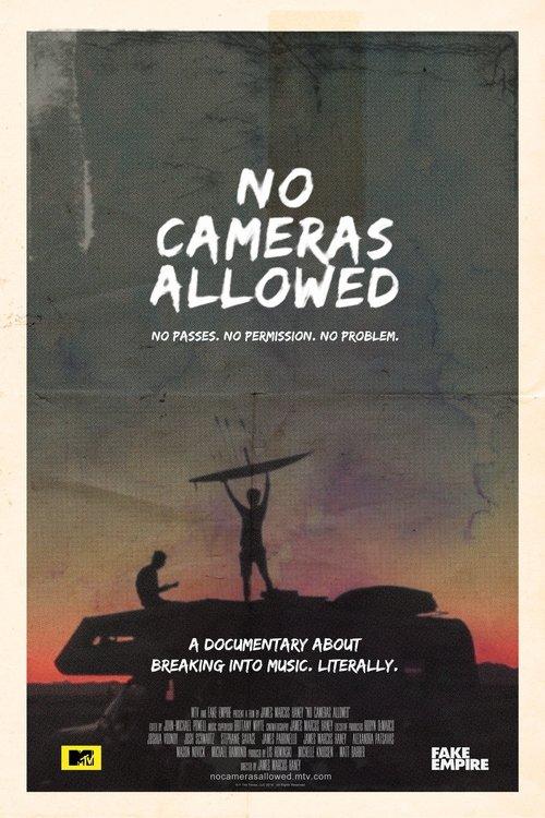No Cameras Allowed film afişi