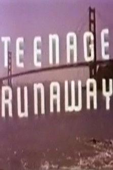Teenage Runaway film afişi