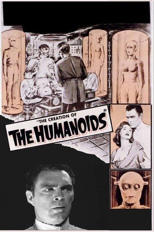 The Creation of the Humanoids film afişi