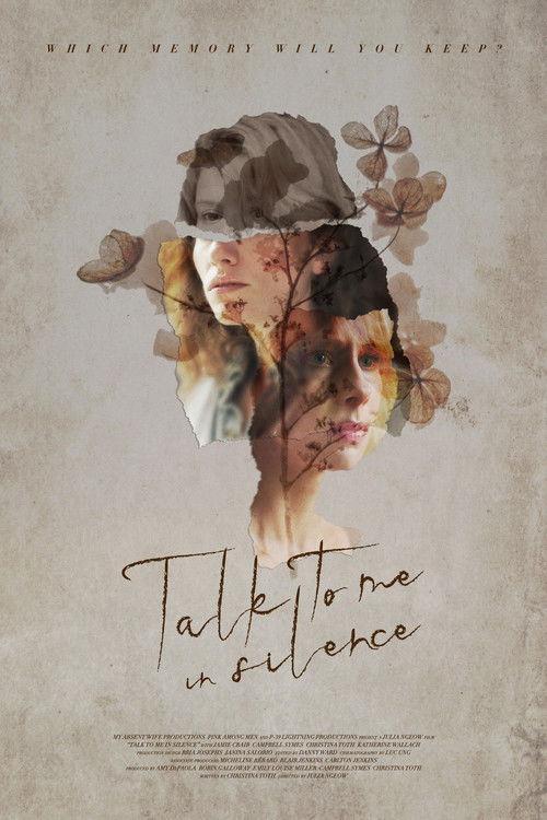 Talk to Me in Silence film afişi